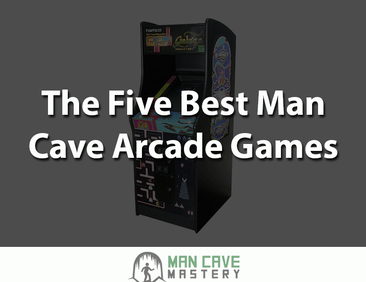 Best Man Cave Arcade Games