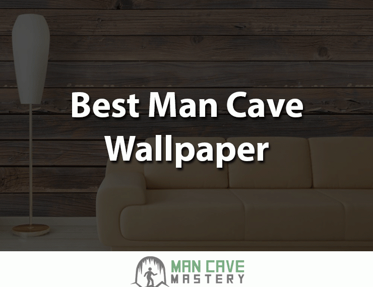 Best man cave wallpaper